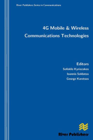 Title: 4g Mobile and Wireless Communications Technologies, Author: Sofoklis Kyriazakos