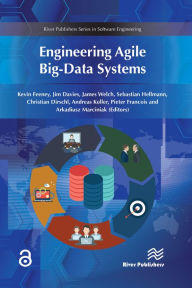 Title: Engineering Agile Big-Data Systems, Author: Kevin Feeney