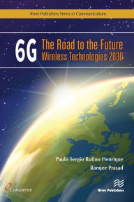 Title: 6G: The Road to the Future Wireless Technologies 2030, Author: Paulo Sergio Rufino Henrique