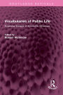 Vocabularies of Public Life: Empirical Essays in Symbolic Structure