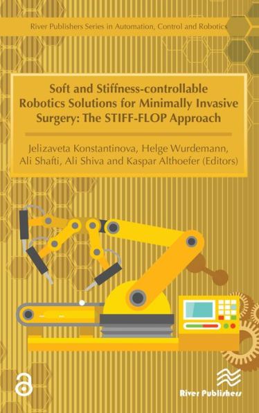 Soft and Stiffness-controllable Robotics Solutions for Minimally Invasive Surgery: The STIFF-FLOP Approach