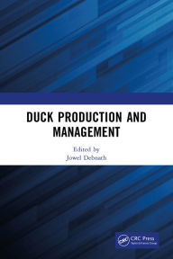 Title: Duck Production and Management, Author: Jowel Debnath