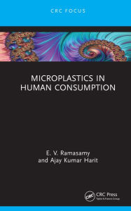 Title: Microplastics in Human Consumption, Author: E. V. Ramasamy
