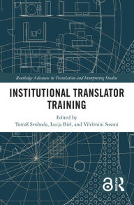 Title: Institutional Translator Training, Author: Tomás Svoboda