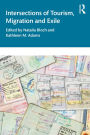 Intersections of Tourism, Migration, and Exile