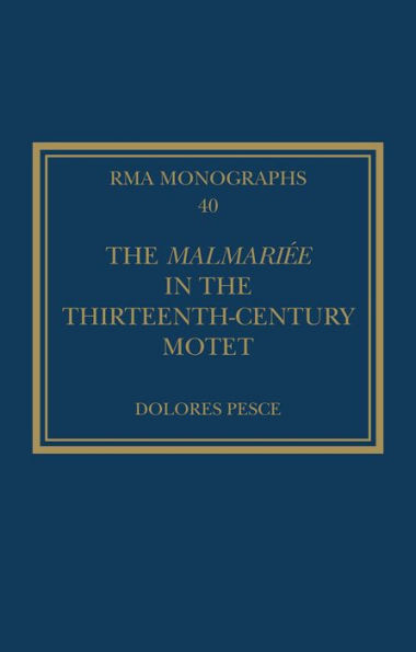 The Malmariée in the Thirteenth-Century Motet