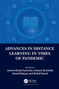 Title: Advances in Distance Learning in Times of Pandemic, Author: Joanna Rosak Szyrocka