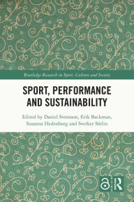 Title: Sport, Performance and Sustainability, Author: Daniel Svensson
