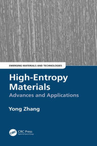 Title: High-Entropy Materials: Advances and Applications, Author: Yong Zhang