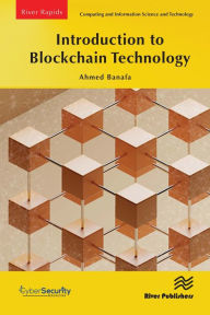 Title: Introduction to Blockchain Technology, Author: Ahmed Banafa