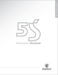 Title: 5S Version 1 Participant Workbook, Author: ENNA