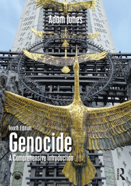Title: Genocide: A Comprehensive Introduction, Author: Adam Jones