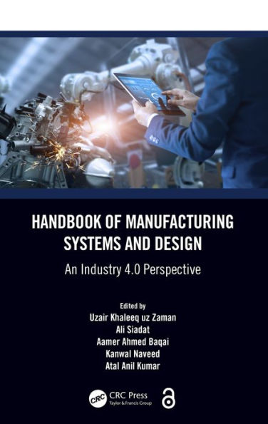 Handbook of Manufacturing Systems and Design: An Industry 4.0 Perspective