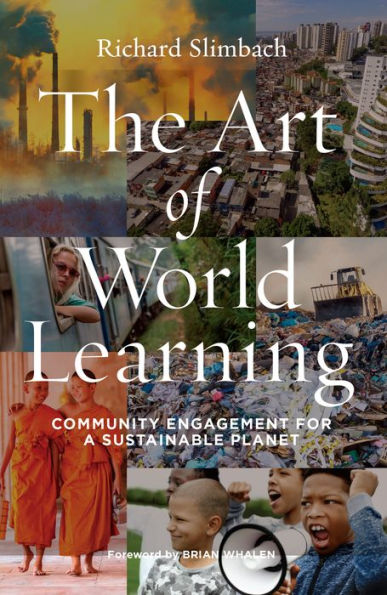 The Art of World Learning: Community Engagement for a Sustainable Planet