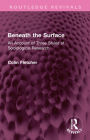 Beneath the Surface: An Account of Three Styles of Sociological Research
