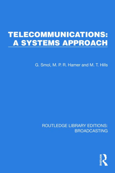 Telecommunications: A Systems Approach