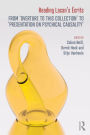 Reading Lacan's Écrits: From 'Overture to this Collection' to 'Presentation on Psychical Causality'