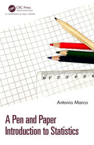Title: A Pen and Paper Introduction to Statistics, Author: Antonio Marco