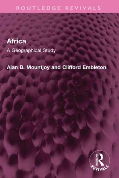 Africa: A Geographical Study