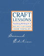 Craft Lessons: Teaching Writing K-8