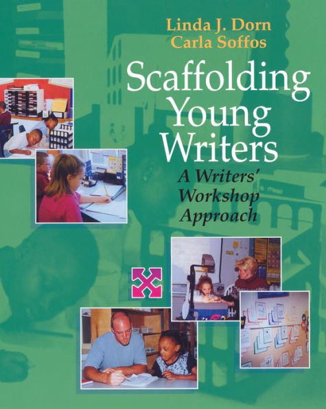 Scaffolding Young Writers: A Writer's Workshop Approach