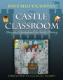 Castle in the Classroom: Story as a Springboard for Early Literacy