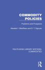 Commodity Policies: Problems and Prospects