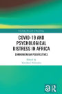 COVID-19 and Psychological Distress in Africa: Communitarian Perspectives