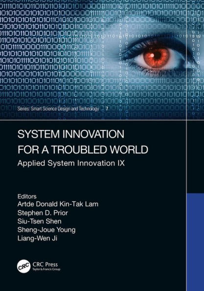 System Innovation for a World in Transition: Applied System Innovation IX. Proceedings of the 9th International Conference on Applied System Innovation 2023 (ICASI 2023), Chiba, Japan, 21-25 April 2023