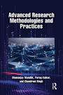 Advanced Research Methodologies and Practices