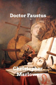 Title: Doctor Faustus, Author: Christopher Marlowe