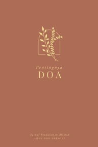 Title: Pentingnya Doa: A Love God Greatly Indonesian Bible Study Journal, Author: Love God Greatly