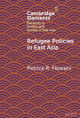 Refugee Policies in East Asia
