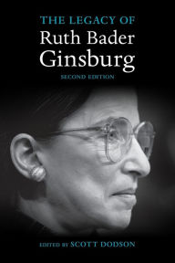 Title: The Legacy of Ruth Bader Ginsburg, Author: Scott Dodson