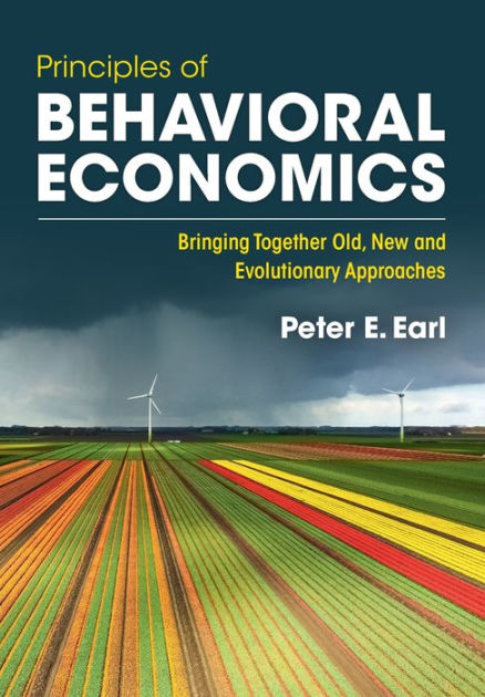 Bringing　Evolutionary　Barnes　Paperback　Behavioral　Peter　Earl,　of　E.　New　by　Together　Approaches　and　Old,　Economics:　Principles　Noble®