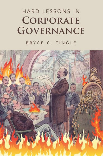Hard Lessons in Corporate Governance