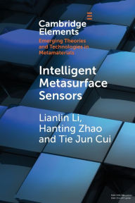 Title: Intelligent Metasurface Sensors, Author: Lianlin Li