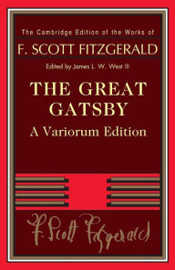 Title: The Great Gatsby - Variorum Edition, Author: F. Scott Fitzgerald