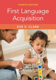 Title: First Language Acquisition, Author: Eve V. Clark