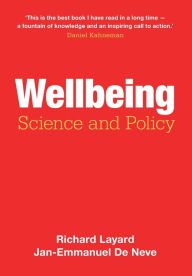 Title: Wellbeing: Science and Policy, Author: Richard Layard