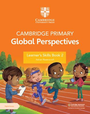 Cambridge Primary Global Perspectives Learner's Skills Book 2 with Digital Access (1 Year)