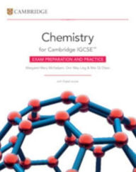 Title: Cambridge IGCSET Chemistry Exam Preparation and Practice with Digital Access (2 Years), Author: Margaret Mary McFadyen