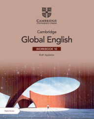 Title: Cambridge Global English Workbook 10 with Digital Access (2 Years), Author: Ruth Appleton