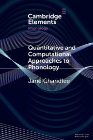 Title: Quantitative and Computational Approaches to Phonology, Author: Jane Chandlee