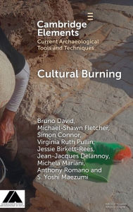 Title: Cultural Burning, Author: Bruno David