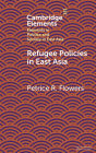 Refugee Policies in East Asia