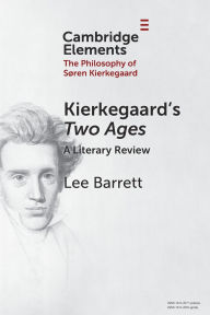 Title: Kierkegaard's Two Ages: A Literary Review, Author: Lee C. Barrett