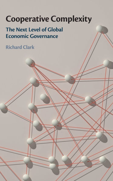 Cooperative Complexity: The Next Level of Global Economic Governance