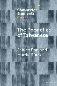 Title: The Phonetics of Taiwanese, Author: Janice Fon