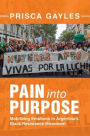 Pain into Purpose: Mobilizing Emotions in Argentina's Black Resistance Movement